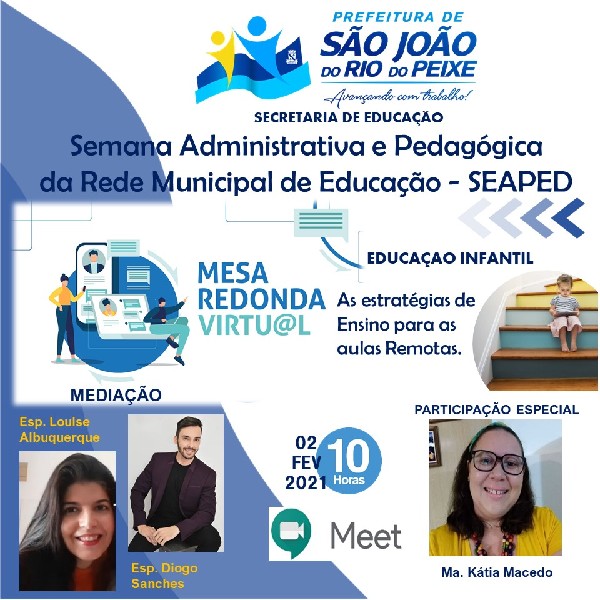 Semana Administrativa e Pedagógica da Rede Municipal de Educação - SEAPED.